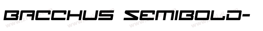 Bacchus SemiBold字体转换